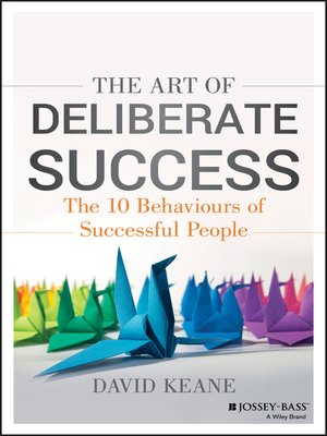 cover image of The Art of Deliberate Success